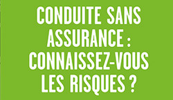 La conduite sans assurance constitue un délit