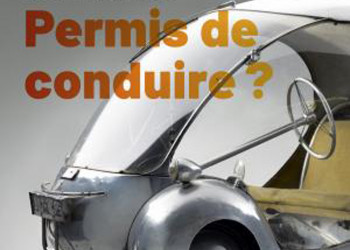 Permis de conduire ? une exposition consacrée au devenir de l'automobile au musée des Arts et Métiers